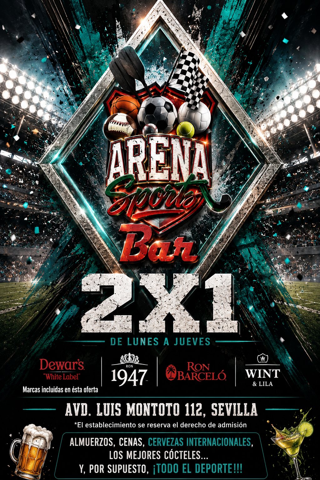 Cartel de promoción 2x1 de Arena Sports Bar de lunes a jueves, con las marcas de bebidas incluidas, la dirección en Luis Montoto y un rombo turquesa de fondo