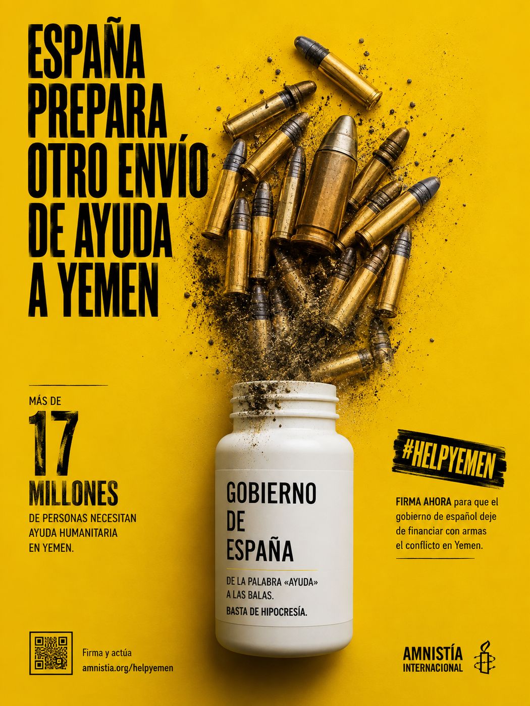 Cartel de la campaña Help Yemen de Amnistía Internacional: un bote de medicamentos con la etiqueta Gobierno de España del que salen balas